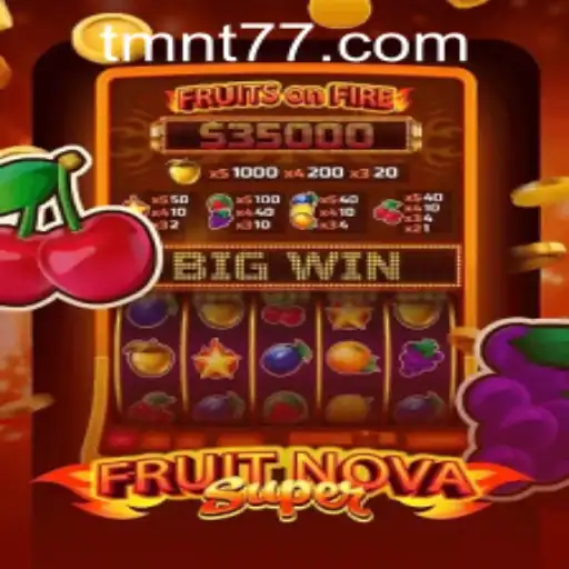 Explorando o Mundo de FruitNovaSuper: Aventura e Diversão Garantidas com TMNT777.COM