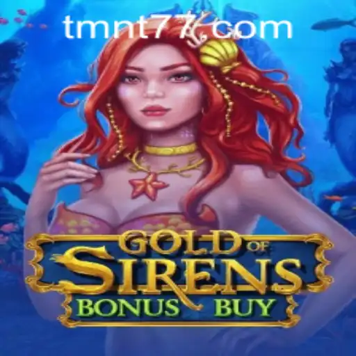 Descubra o Fascinante Mundo de GoldofSirensBonusBuy no TMNT777.COM